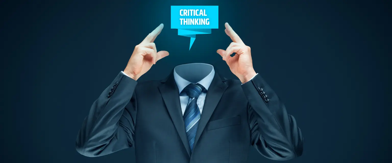 Read more about the article Chapter 2- Decoding Critical Thinking: Your Path to Wise Decision-Making
